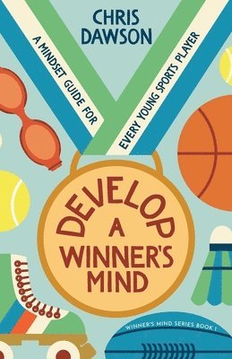 Develop a Winner's Mind 1