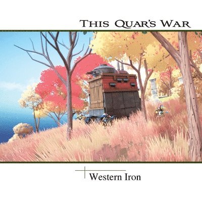 This Quar's War 1