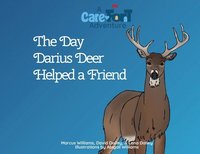 bokomslag The Day Darius Deer Helped a Friend
