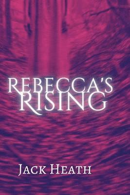 bokomslag Rebecca's Rising