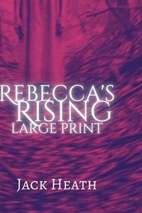 bokomslag Rebecca's Rising