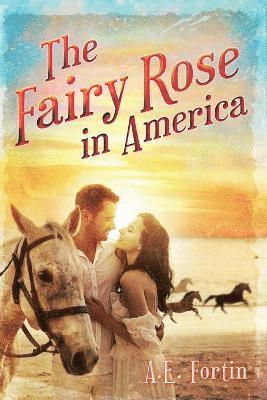 Fairy Rose in America 1