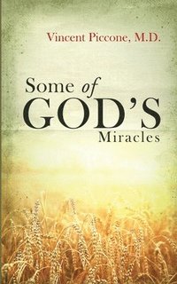 bokomslag Some of God's Miracles