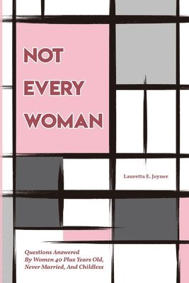 Not Every Woman 1