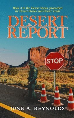 Desert Report 1