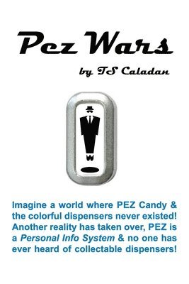 Pez Wars 1