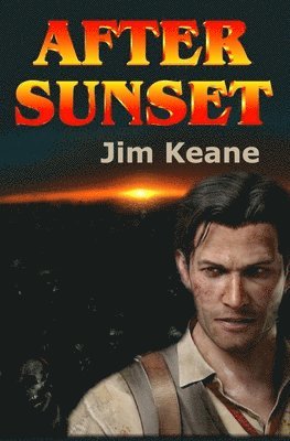 Jim Keane - After Sunset, Häftad