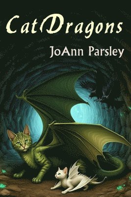 Joann Parsley - CatDragons, Häftad