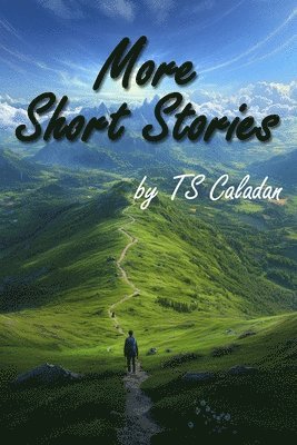 Ts Caladan - More Short Stories, Häftad