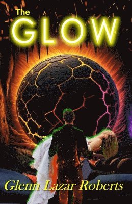 bokomslag The Glow
