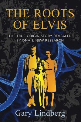 Roots of Elvis 1