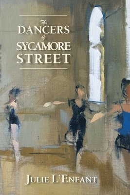 The Dancers of Sycamore Street 1