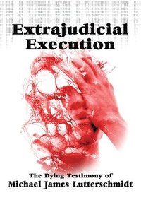 bokomslag Extrajudical Execution