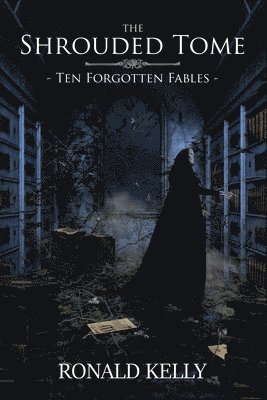 Ronald Kelly - Shrouded Tome, Häftad
