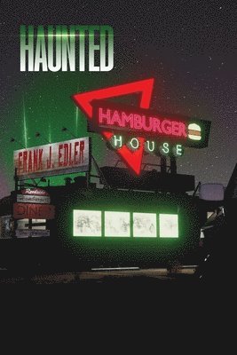 Haunted Hamburger House 1