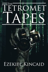 bokomslag Tetromet Tapes