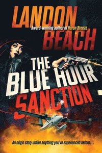 bokomslag The Blue Hour Sanction