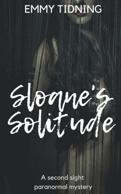 bokomslag Sloane's Solitude
