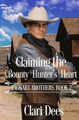 Claiming the Bounty Hunter's Heart 1