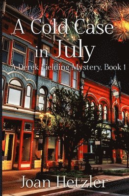 A Cold Case in July