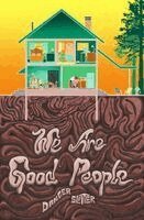 Danger Slater - We Are Good People, Häftad