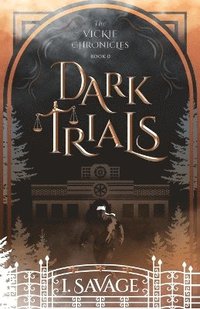 bokomslag Dark Trials - The Prequel