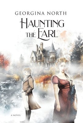 Haunting the Earl 1