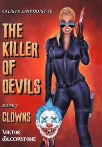 bokomslag The Killer of Devils: Book 1: Clowns