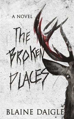 The Broken Places 1