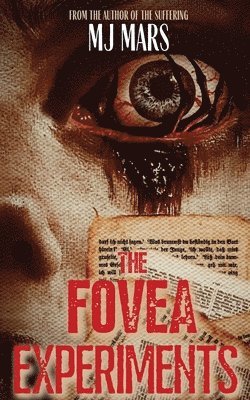 bokomslag The Fovea Experiments