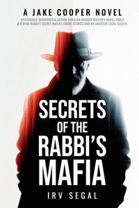 bokomslag Secrets of the Rabbi's Mafia
