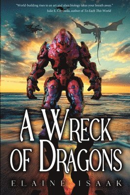 Elaine Isaak - Wreck of Dragons, Häftad