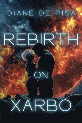 Rebirth on Xarbo 1