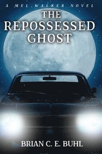 bokomslag The Repossessed Ghost