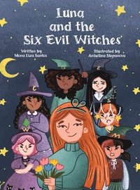 bokomslag Luna and the Six Evil Witches