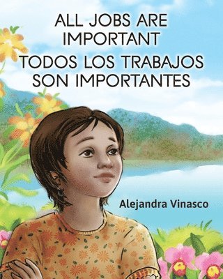 Alejandra Vinasco - All Jobs Are Important, Häftad. Tillgänglighet: Lägg i varukorg