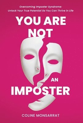 You Are Not an Imposter 1