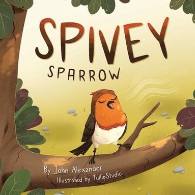 John Alexander - Spivey Sparrow, Häftad