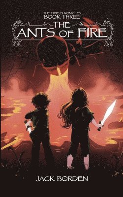 Jack Borden - Ants of Fire, Häftad