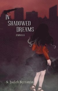 bokomslag In Shadowed Dreams