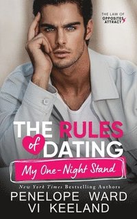 bokomslag The Rules of Dating My One-Night Stand