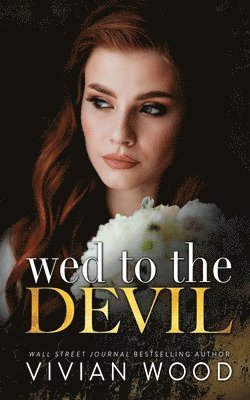 Vivian Wood - Wed To The Devil, Häftad