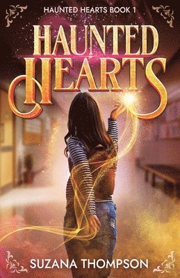 Suzana Thompson - Haunted Hearts, Häftad. Tillgänglighet: Tillfälligt slut