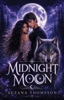 Suzana Thompson - Midnight Moon, Häftad. Tillgänglighet: Lägg i varukorg