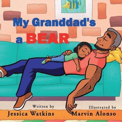 My Grandad's A Bear 1