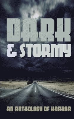 Dark & Stormy 1