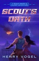 Henry Vogel - Scout's Oath, Häftad