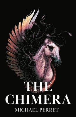 Michael Perret - Chimera, Häftad