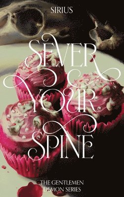 Sever Your Spine 1