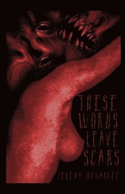 bokomslag These Words Leave Scars